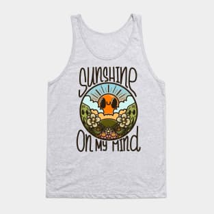 Sunshine on my mind Tank Top